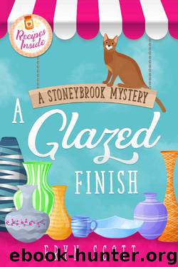 A Glazed Finish (A Stoneybrook Mystery Book 6) by Eryn Scott