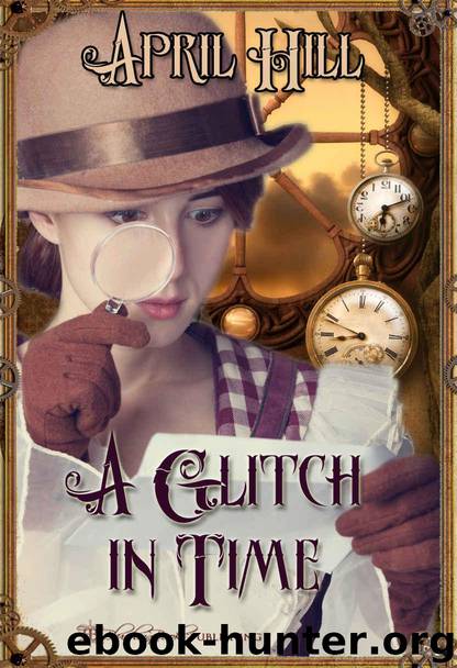 A Glitch in Time by April Hill