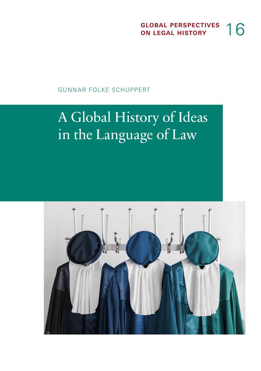 A Global History Of Ideas In The Language Of Law by Gunnar Folke Schuppert