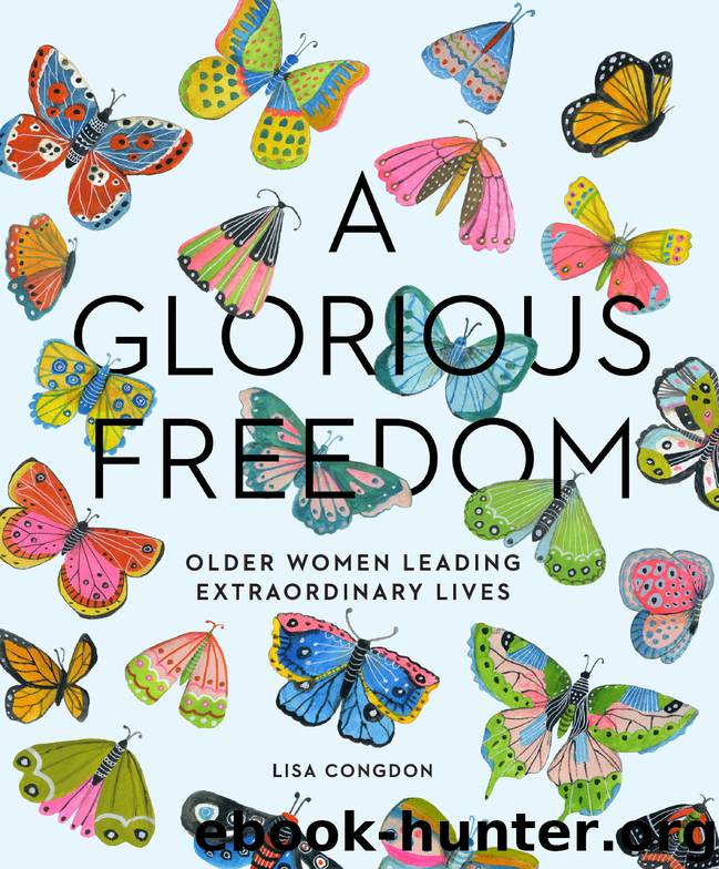 A Glorious Freedom by Lisa Congdon