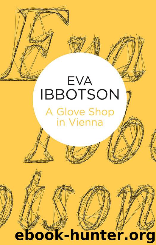 A Glove Shop in Vienna and Other Stories by Eva Ibbotson