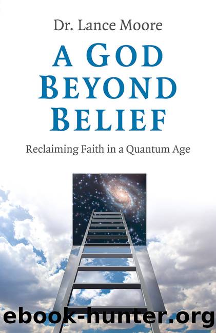 A God Beyond Belief by Lance Moore