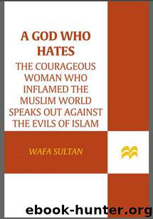 A God Who Hates by Sultan Wafa