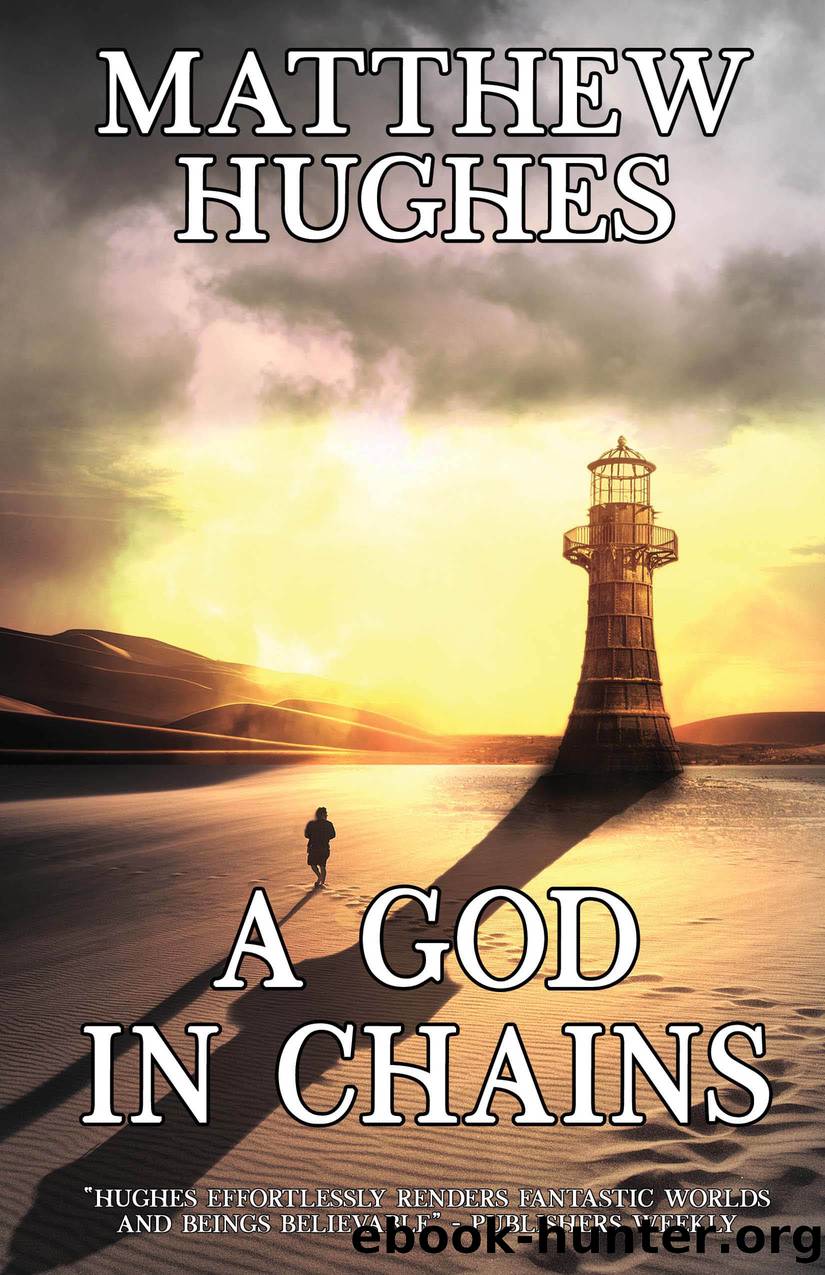 A God in Chains by Matthew Hughes