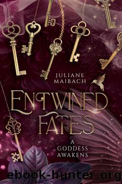 A Goddess Awakens: Entwined Fates by Juliane Maibach