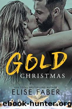 A Gold Christmas (Gold Hockey Book 14) by Elise Faber