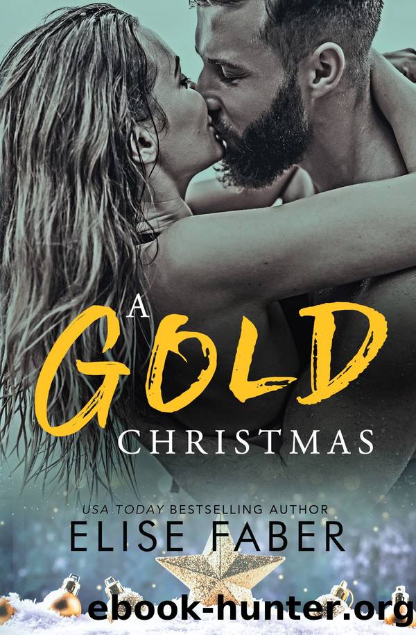 A Gold Christmas by Elise Faber