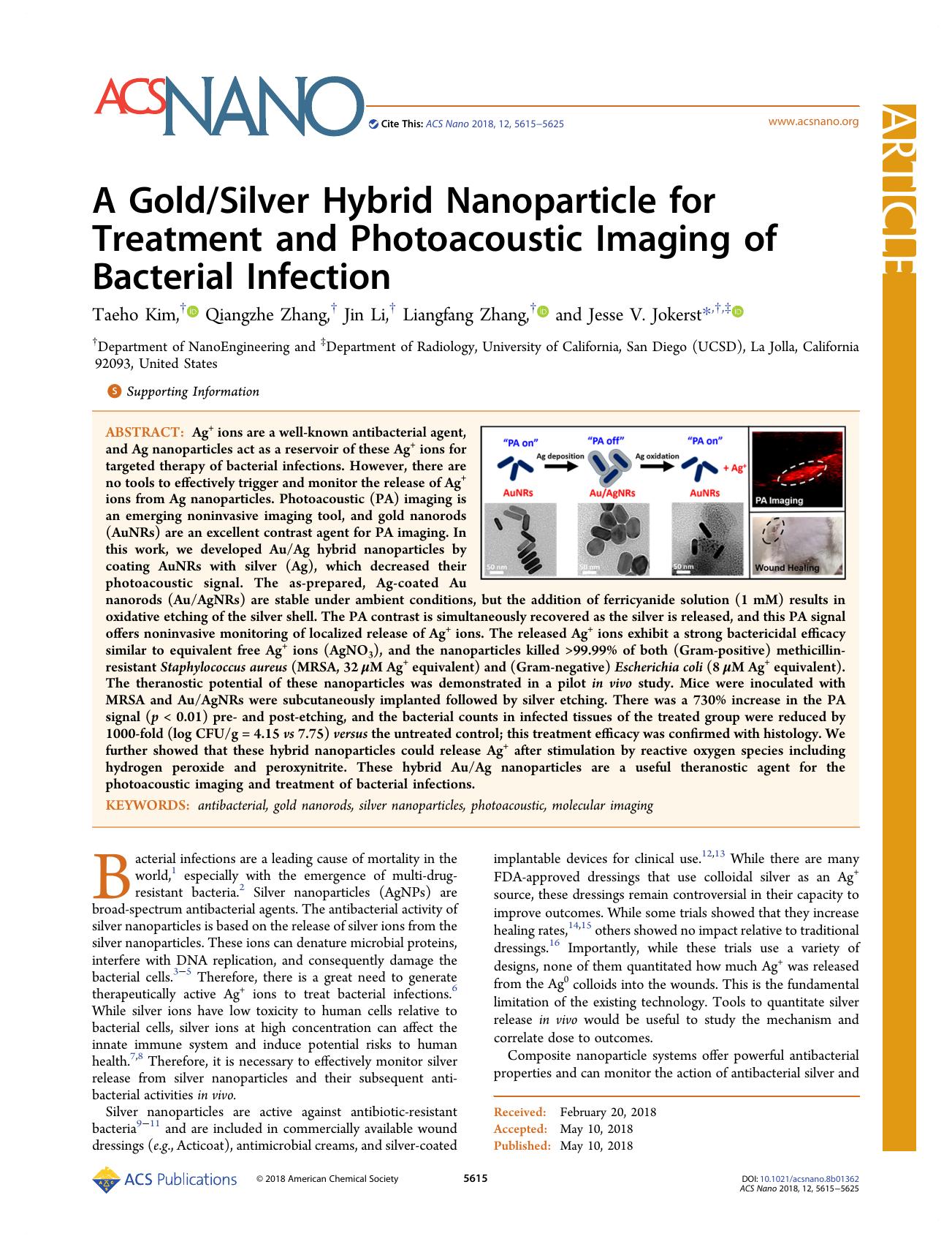 A GoldSilver Hybrid Nanoparticle for Treatment and Photoacoustic Imaging of Bacterial Infection by Taeho Kim Qiangzhe Zhang Jin Li Liangfang Zhang and Jesse V. Jokerst