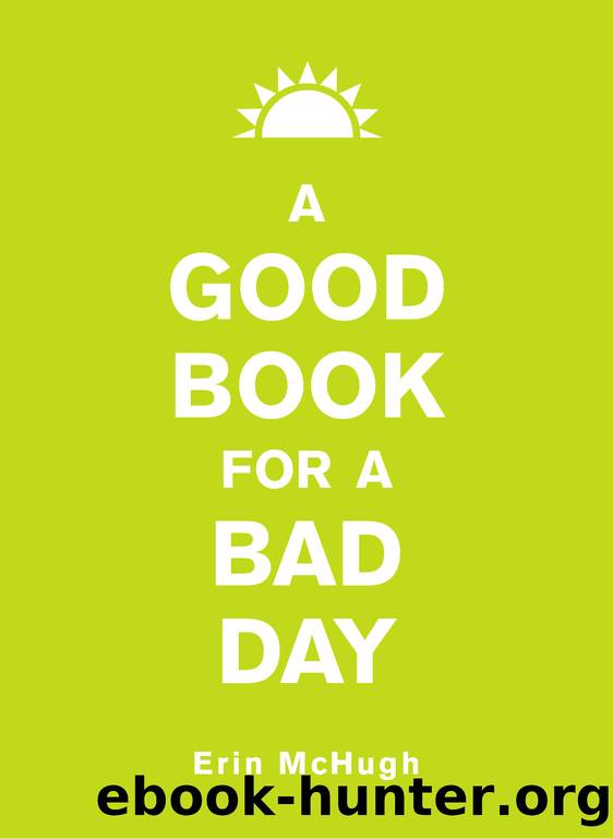 A Good Book for a Bad Day by Erin McHugh