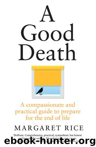 A Good Death by Margaret Rice