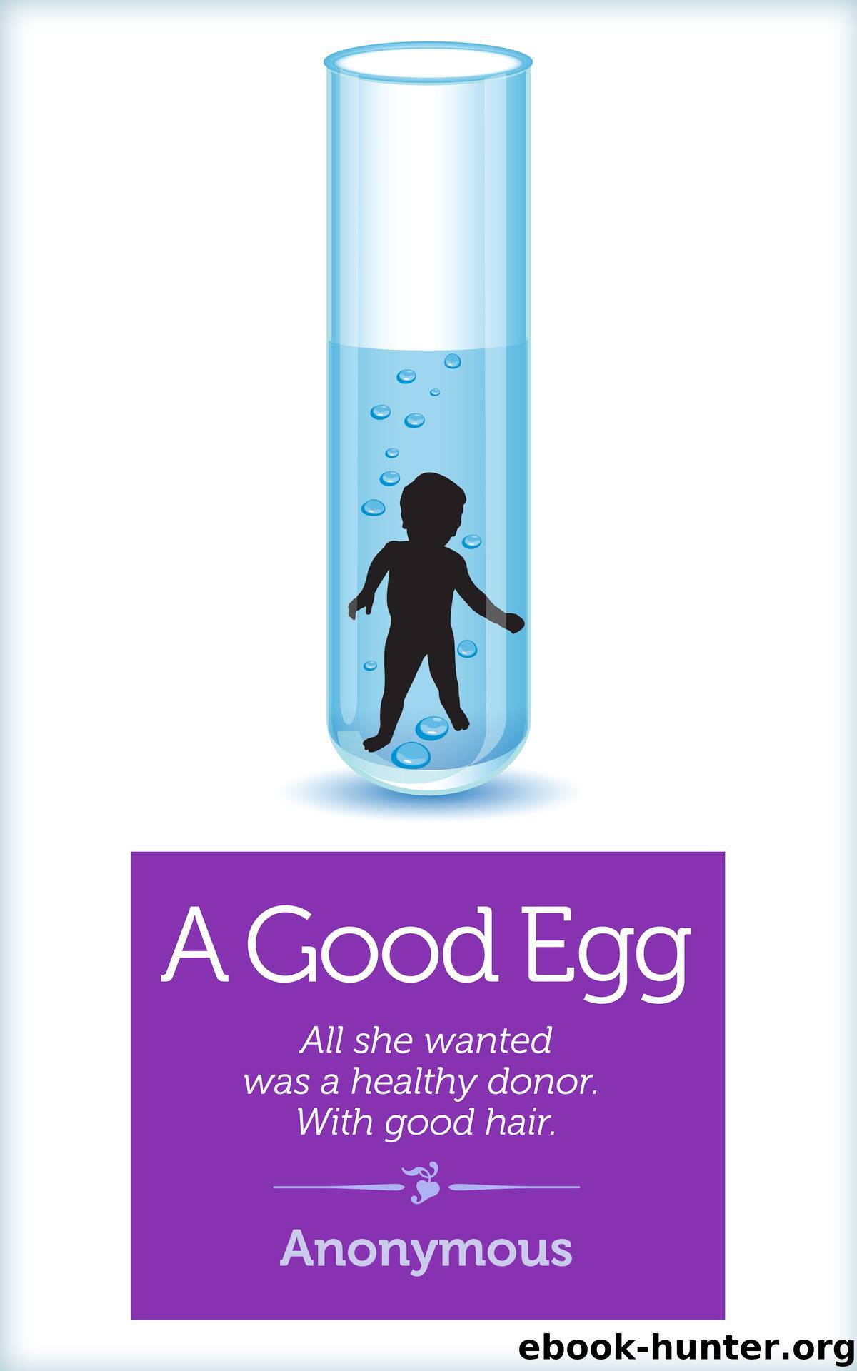 A Good Egg by Anonymous