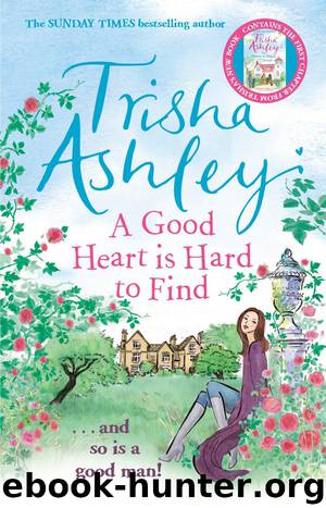 A Good Heart is Hard to Find by Trisha Ashley