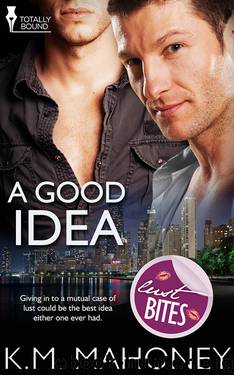 A Good Idea by K.M. Mahoney