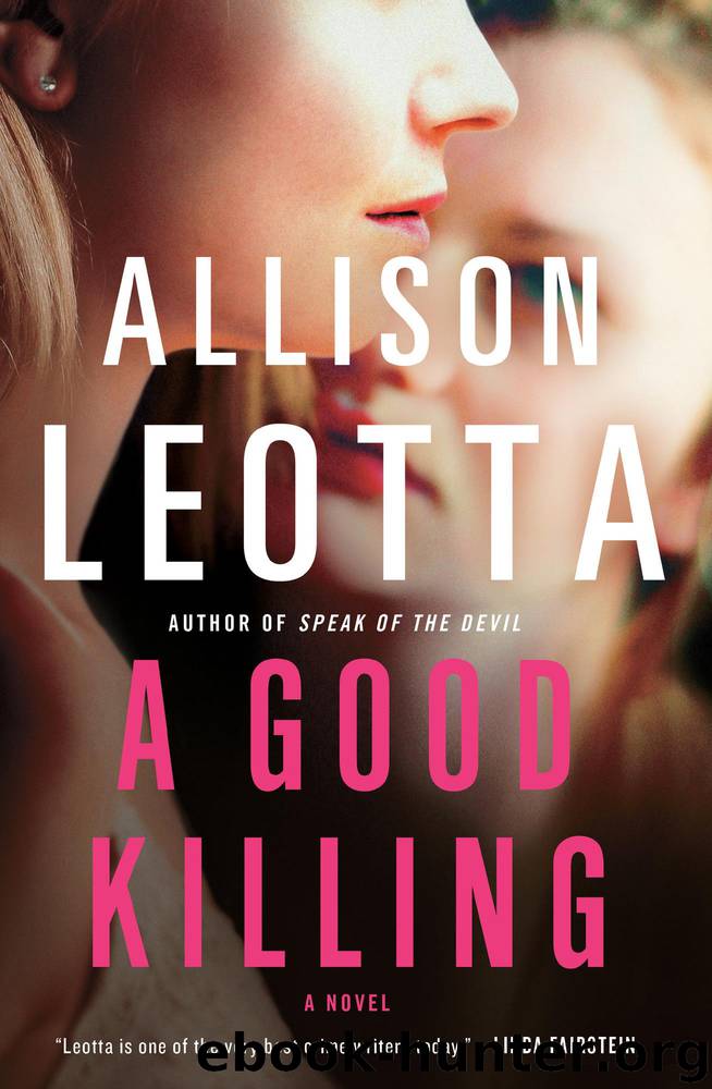 A Good Killing by Leotta Allison