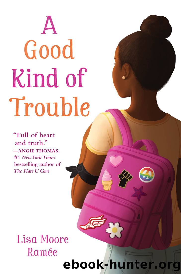 A Good Kind of Trouble by Lisa Moore Ramee