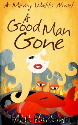 A Good Man Gone by A.W. Hartoin