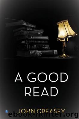A Good Read by John Creasey