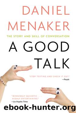 A Good Talk by Daniel Menaker