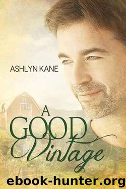 A Good Vintage by Kane Ashlyn