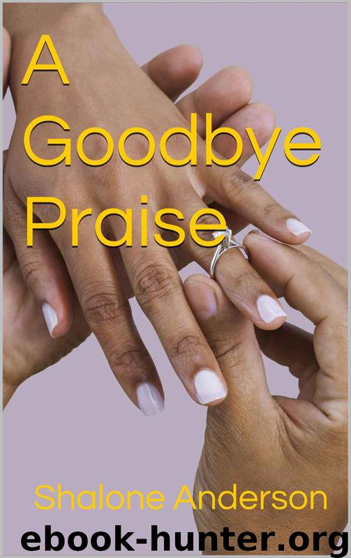 A Goodbye Praise