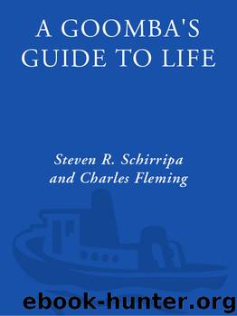 A Goomba's Guide to Life by Steven R. Schirripa