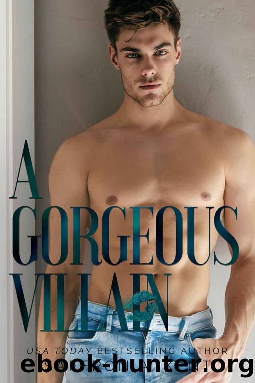 A Gorgeous Villain by A. Kent Saffron