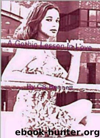A Gothic Lesson in Love by Curtis Bennett