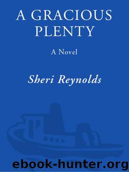 A Gracious Plenty by Sheri Reynolds