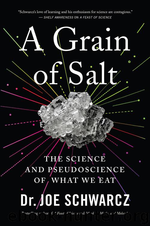 A Grain of Salt by Joe Schwarcz