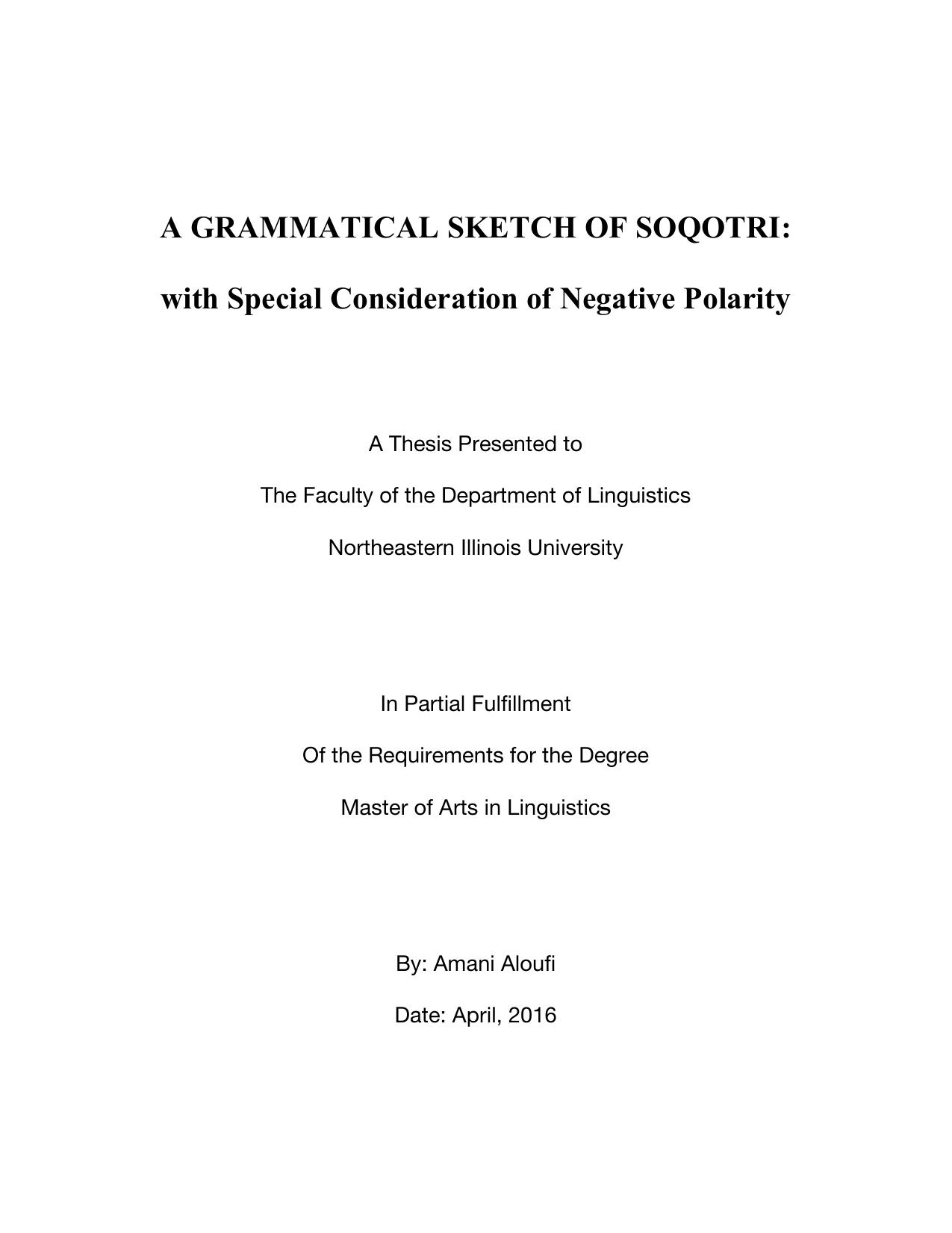 A Grammatical Sketch of Soqotri: with Special Consideration of Negative Polarity by Amani Aloufi