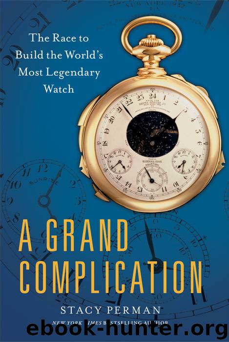 A Grand Complication by Stacy Perman