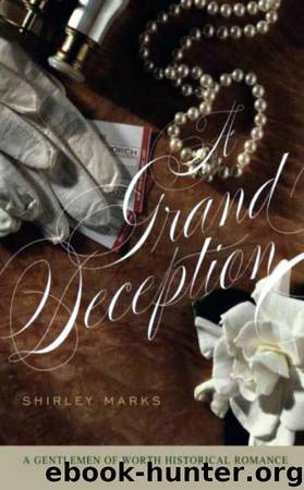 A Grand Deception by Shirley Marks