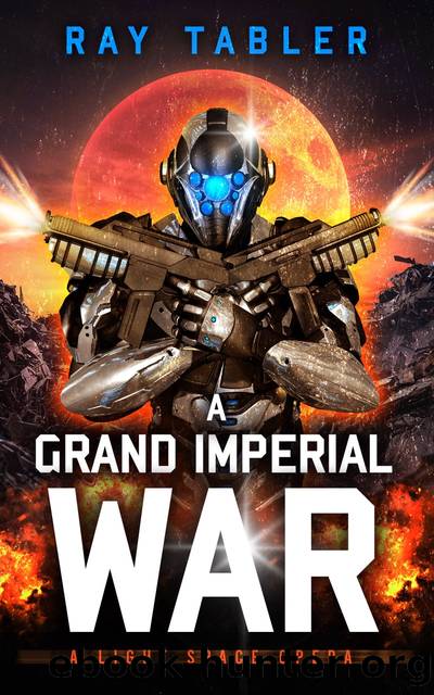 A Grand Imperial War by Ray Tabler