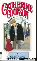 A Grand Man by Catherine Cookson