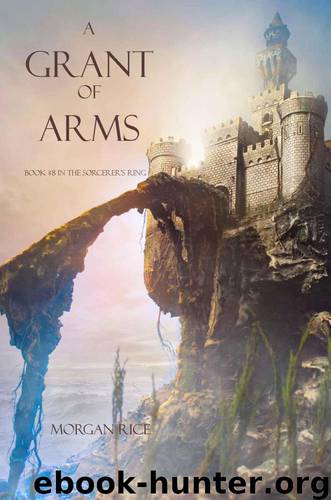 A Grant of Arms by Morgan Rice