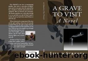 A Grave to Visit by Lilian Surkova