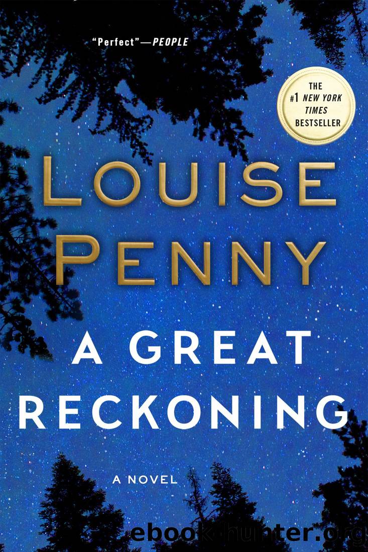 A Great Reckoning: A Chief Inspector Gamache Novel by Louise Penny