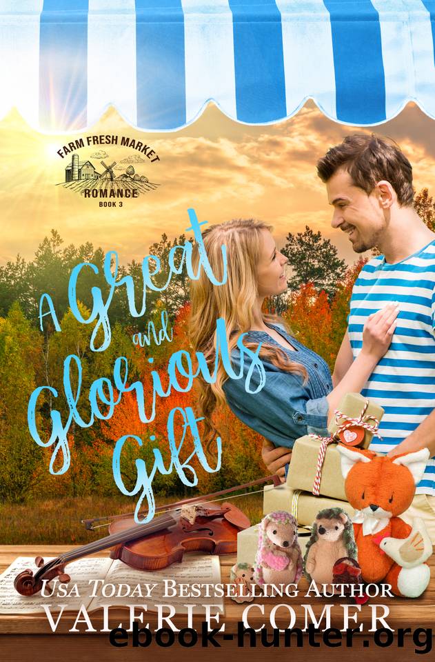 A Great and Glorious Gift: a small-town Christian romance by Valerie Comer