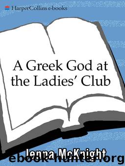 A Greek God at the Ladies' Club by Jenna McKnight