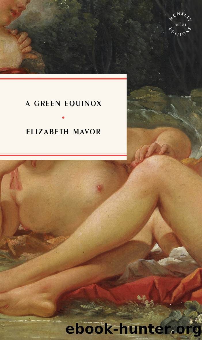 A Green Equinox by Elizabeth Mavor