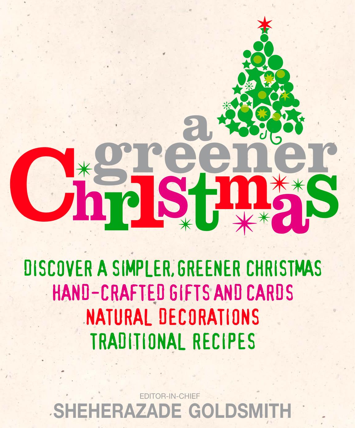 A Greener Christmas by Sheherazade Goldsmith