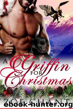 A Griffin for Christmas by Zoe Chant