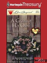 A Groom of Her Own by Hannon Irene