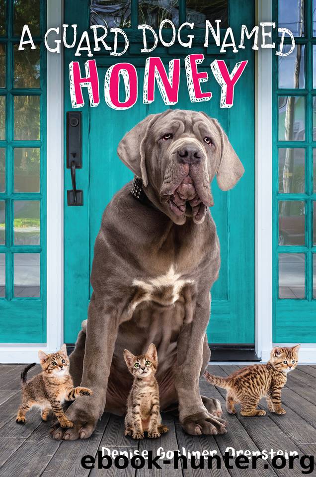 A Guard Dog Named Honey by Denise Gosliner Orenstein