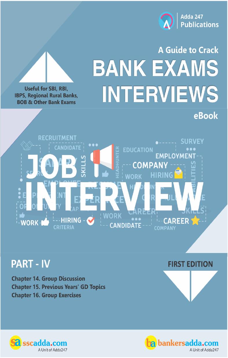 A Guide To Crack Bank Exams Interviews E-Book Part IV by Unknown