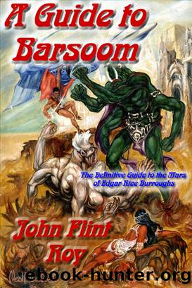 A Guide to Barsoom by John Flint Roy