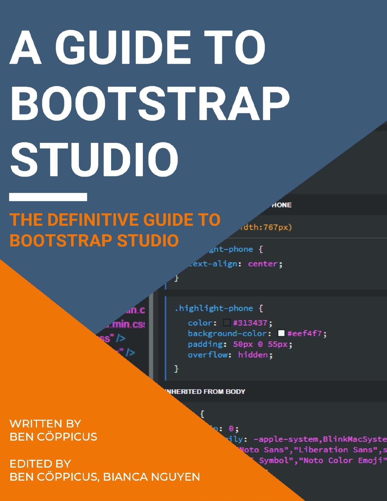A Guide to Bootstrap Studio by Ben Coepp