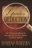 A Guide to Deduction by Hannah Rogers