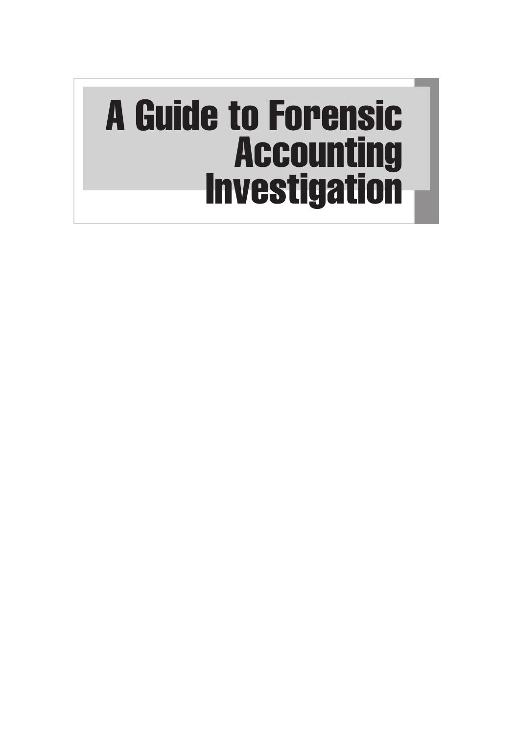 A Guide to Forensic Accounting Investigation (Repost) by Unknow
