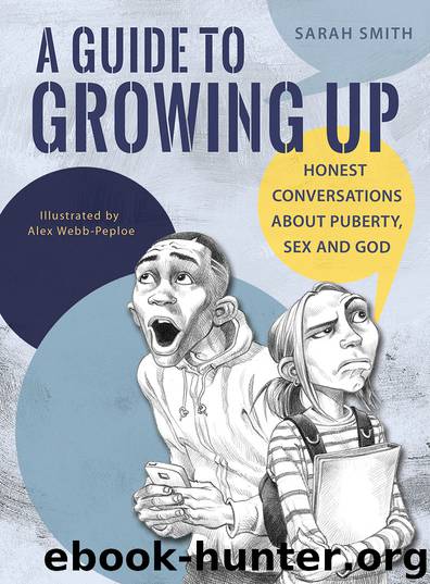 A Guide to Growing Up by Sarah Smith